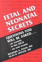 Fetal and neonatal secrets The secrets series