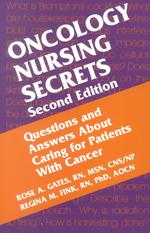 Oncology nursing secrets 2nd ed. The secrets series