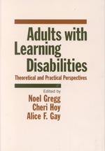 Adults with learning disabilities theoretical and practical perspectives