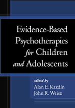 Evidence-based psychotherapies for children and adolescents