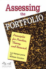 Assessing the portfolio pbk. principles for practice, theory, and research Written language series