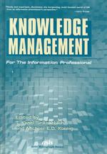 Knowledge management for the information professional
