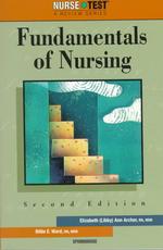 Fundamentals of nursing. - 2nd ed. alk. paper Nurse test : a review series / Laura Gasparis Vonfrolio