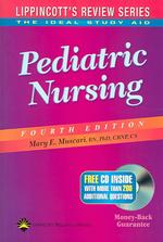 Pediatric nursing. - 4th ed. : pbk Lippincott's review series