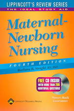 Maternal newborn nursing. - 4th ed. Lippincott's review series