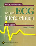 Quick and accurate 12-lead ECG interpretation. - 4th ed. : pbk