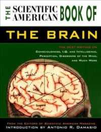 The Scientific American book of the brain : pbk