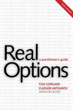 Real options a practitioner's guide