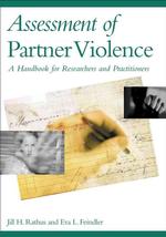 Assessment of partner violence a handbook for researchers and practitioners