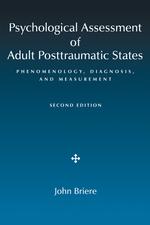 Psychological assessment of adult posttraumatic states phenomenology, diagnosis, and measurement. - 2nd ed.