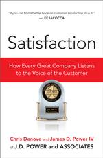 Satisfaction how every great company listens to the voice of the customer