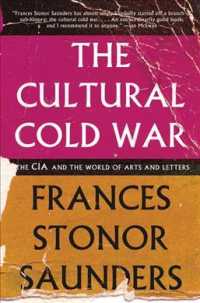 The cultural cold war : pbk the CIA and the world of arts and letters