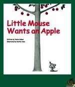 Little Mouse Wants an Apple 【絵本】りんごがたべたいねずみくん(英語版) R.I.C. story chest
