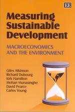 Measuring sustainable development macroeconomics and the environment