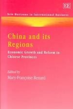 China and its regions economic growth and reform in Chinese provinces New horizons in international business