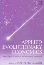 Applied evolutionary economics new empirical methods and simulation techniques