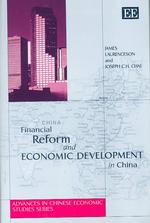 Financial reform and economic development in China Advances in Chinese economic studies