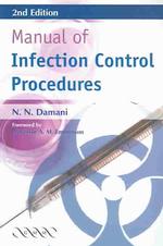 Manual of infection control procedures. - 2nd ed.