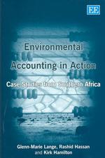 Environmental accounting in action case studies from Southern Africa