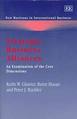 Strategic business alliances an examination of the core dimensions New horizons in international business