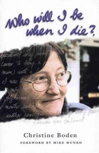 Who will I be When I die?