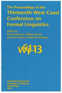 The Proceedings of the Thirteenth West Coast Conference on Formal Linguistics WCCFL ; 13