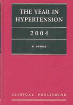 The year in hypertension 2004