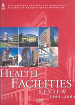 Health facilities review 2003-2004