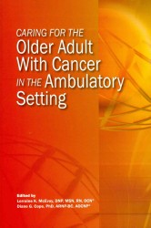 Caring for the older adult with cancer in the ambulatory setting : alk. paper