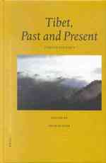 Tibet, past and present Brill's Tibetan studies library