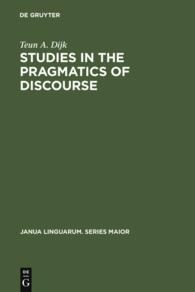 Studies in the pragmatics of discourse : est Janua linguarum