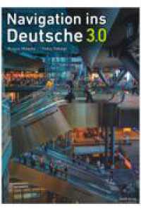 Navigation ins Deutsche 3.0 ドイツ語ナビゲーション3.0