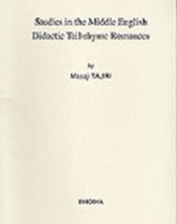Studies in the middle English didactic tail-rhyme romances