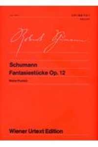幻想小曲集  作品12 Fantasiestucke  Op.12