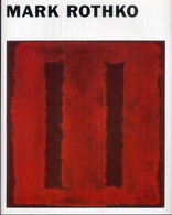 Mark Rothko ﾏｰｸ･ﾛｽｺ
