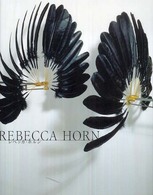 ﾚﾍﾞｯｶ･ﾎﾙﾝ = Rebecca Horn