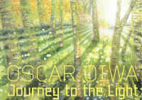 大岩オスカール 光をめざす旅  OSCAR OIWA  Journey to the light