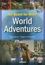 On board for more world adventures DVDで学ぶ世界の文化と英語 続