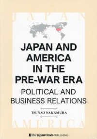 Japan and America in the pre-war era political and business relations