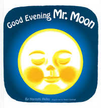 Good evening Mr.Moon 英語でたのしむ福音館の絵本