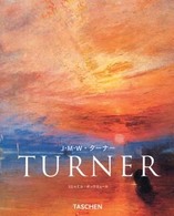 J･M･W･ﾀｰﾅｰ : 1775-1851 ﾆｭｰ･ﾍﾞｰｼｯｸ･ｱｰﾄ･ｼﾘｰｽﾞ